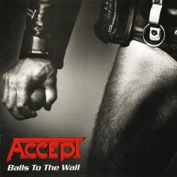 ACCEPT "Balls To The Wall" CD