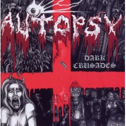 AUTOPSY "Dark Crusades" CD
