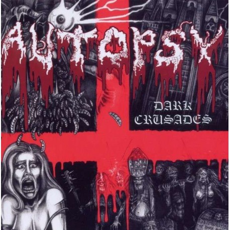 AUTOPSY "Dark Crusades" CD