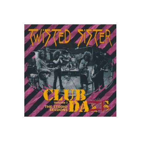 TWISTED SISTER "Club Daze Volume 1: The Studio Sessions" CD