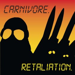 CARNIVORE "Retaliation" CD