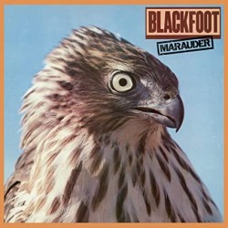 BLACKFOOT "Marauder'" LP
