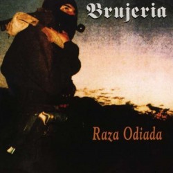 BRUJERIA "Raza Odiada" CD