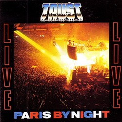 TRUST "Paris By Night" CD