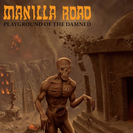 MANILLA ROAD "Playground of the Damned" CD
