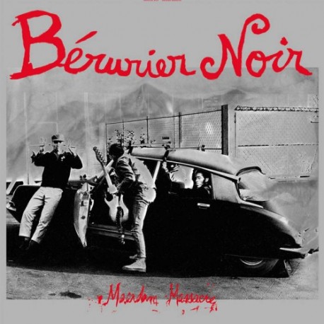 BÉRURIER NOIR "Macadam Massacre" CD