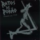 RATOS DE PORAO " Sistemados Pelo Crucifa" CD