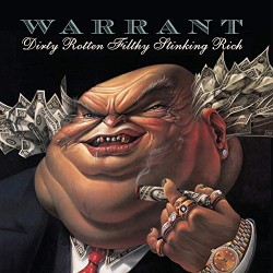 WARRANT "Dirty Rotten Filthy Stinking Rich" CD