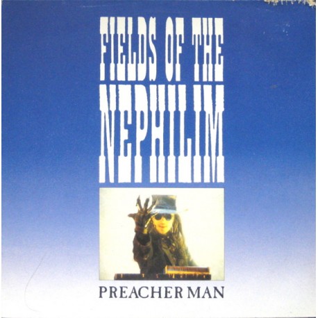 FIELDS OF THE NEPHILIM "Preacher Man" EP