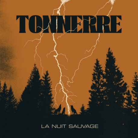 TONNERRE "La Nuit Sauvage" CD