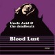 UNCLE ACID & THE DEADBEATS "Blood Lust" Digifile CD