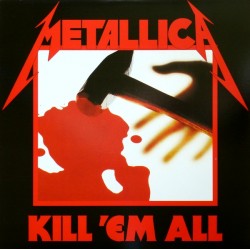 METALLICA "Kill 'em All" LP Reissue 2016