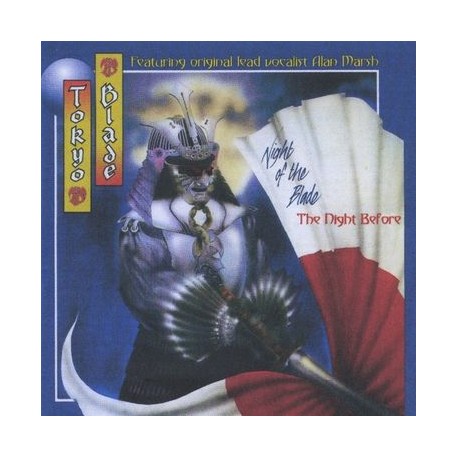 TOKYO BLADE "Night Of The Blade - The Night Before" CD