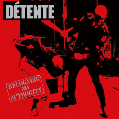 DETENTE "Recognize No Authority" 2xCD