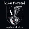 HATE FOREST "Against All Odds" LP