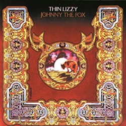 THIN LIZZY "Johnny The Fox" CD