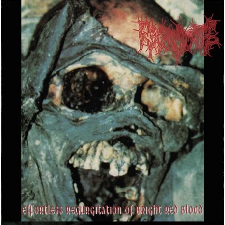 REGURGITATE "Effortless Regurgitation Of Bright Red Blood" LP