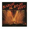 BARON ROJO "Al Rojo Vivo" 2xLP